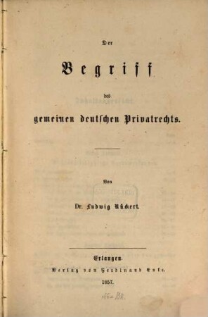 Der Begriff des gemeinen deutschen Privatrechts