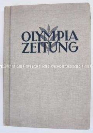 Sammelband der "Olympia Zeitung" zu den XI. Olympischen Sommerspielen in Berlin 1936 (Nr. 1-30)