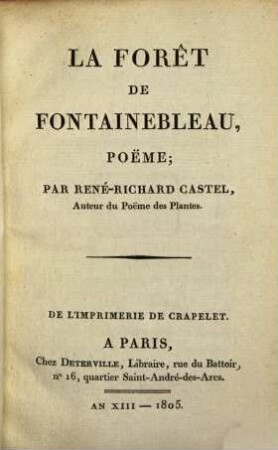 La Forêt De Fontainebleau : Poeme