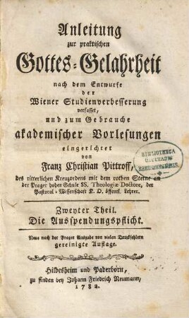Anleitung zur praktischen Gottes-Gelahrheit : nach dem Entwurfe der Wiener Studienverbesserung verfasset und zum Gebrauche akademischer Vorlesungen eingerichtet, 2. Die Ausspendungspflicht