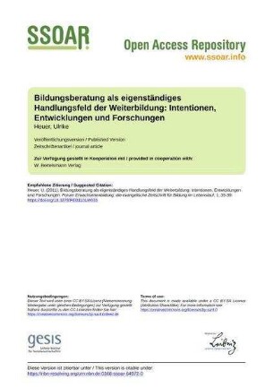 Bildungsberatung als eigenständiges Handlungsfeld der Weiterbildung: Intentionen, Entwicklungen und Forschungen