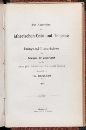 Zur Kenntniss der ätherischen Oele und Terpene : Inaugural-Dissertation zur Erlangung der Doktorwürde bei der hohen phil. Fakultät der Universität Rostock