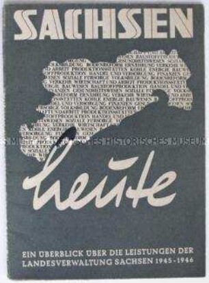 Propagandaschrift der Landesverwaltung Sachsen über die Leistungen beim Wiederaufbau 1945/46