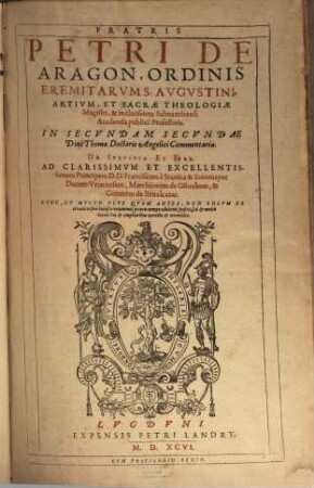 In secundam secundae Divi Thomae Doctoris Angelici Commentaria de iustitia et iure
