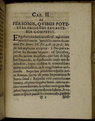 Cap. II. De Personis, Quibus Potestas Erigendi Ergasteria Competit.
