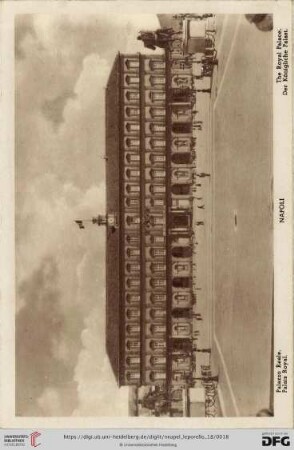 Napoli – Palazzo Reale. – Palais Royal. – The Royal Palace. – Der Königliche Palast.
