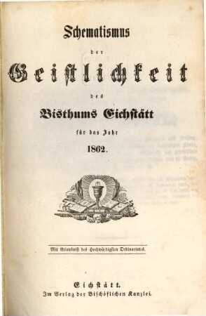 Schematismus der Diözese Eichstätt. 1862