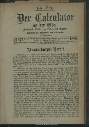 8/9.1880=Nr.377/428: Der Calculator an der Elbe : zwanglose Blätter zur Unterhaltung; Amtsblatt von Krähwinkel