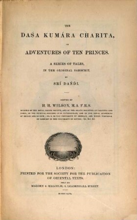 The Daśa Kumára Charita or adventures of ten princes : a series of tales ; in the original Sanscrit