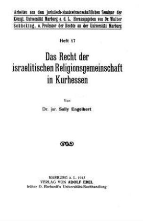 Das Recht der israelitischen Religionsgemeinschaft in Kurhessen / Sally Engelbert