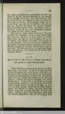 §. 23. Friedrich der Gebissene bekriegt seinen Vater, und geräth in dessen Gefangenschaft
