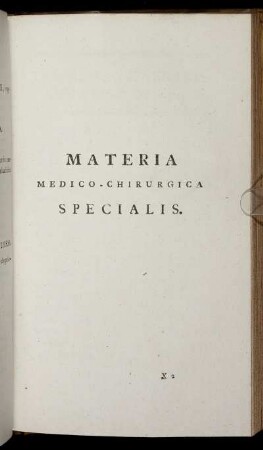 Materia Medico-Chirurgica Specialis.
