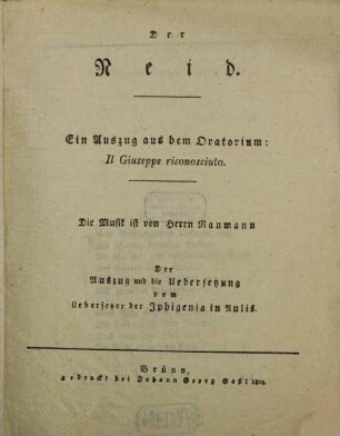 Der Neid : Ein Auszug aus dem Oratorium: Il Giuseppe riconosciuto [von Pietro Metastasio]