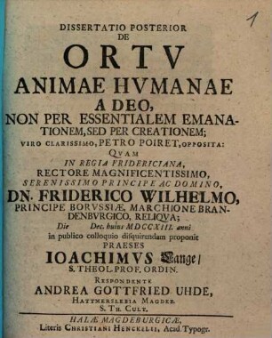 Diss. ... de ortu animae humanae a Deo, non per essentialem emanationem, sed per creationem, Posterior