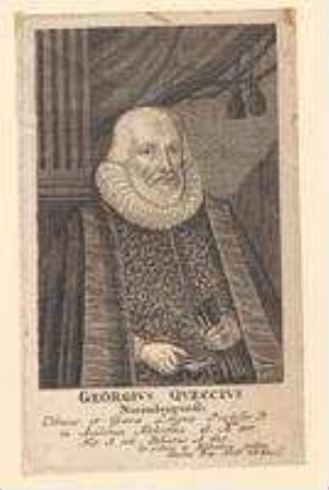 Georg Queccius, Professor für Ethik und Griechisch in Altdorf; geb. 1561; gest. 1628