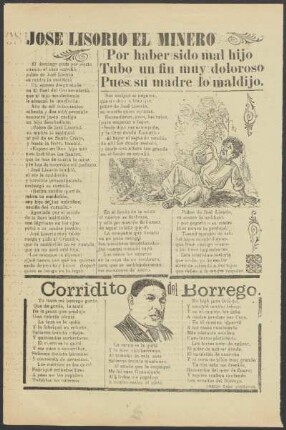 Jose Lisorio el minero : por haber sido mal hijo tubo un fin muy doloroso pues su madre maldijo