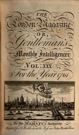 London magazine or Gentleman's monthly intelligencer. 30, 30. 1761