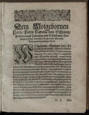 Dem Wolgebornen Herrn, Herrn Ladisla von Schleinitz [...]