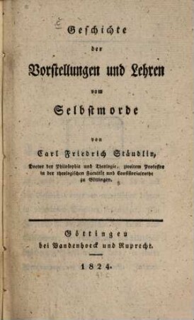 Geschichte der Vorstellungen und Lehren vom Selbstmorde