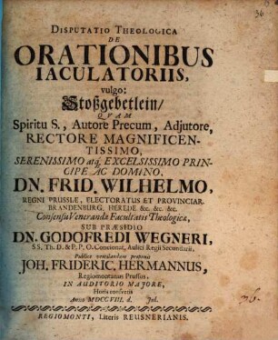 Disp. theol. de orationibus iaculatoriis, vulgo Stoßgebetlein