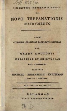 Diss. inaug. med. de novo trepanationis instrumento