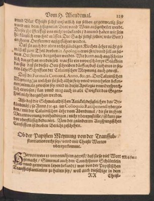 Ob der Papisten Meynung von der Transsubstantiation recht sey/ unnd mit Christi Worten ubereyn komme.