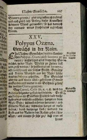 XXV. Polypus Ozæna. Gewächs in der Nasen. - XXVIII. Angesichts Mängel.