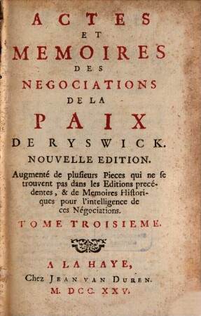 Actes et mémoires des negociations de la paix de Ryswick, 3
