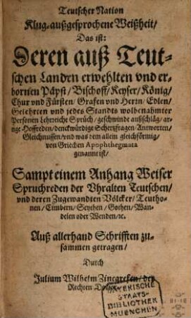 Der Teutschen Scharpfsinnige kluge Sprüch, Apophthegmata genannt, [1]