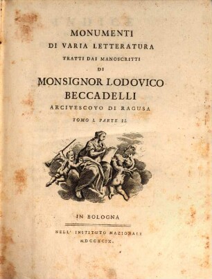 Monumenti Di Varia Letteratura, 1,2