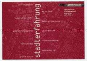 Einladungskarte zur 63. Sitzung des Stadtforums zum Thema "Stadterfahrung. Planwerk Innenstadt. Strategie oder Provokation?" - Sachkonvolut