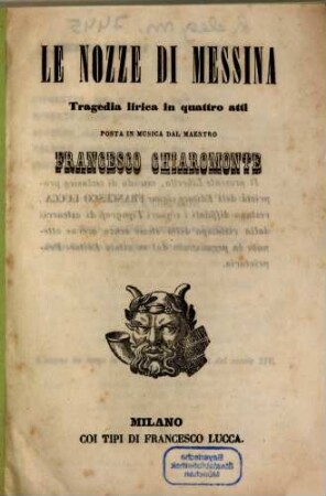 Le nozze di Messina : tragedia lirica in quattro atti