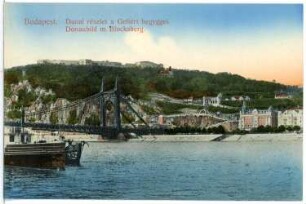 Budapest. Donaubild mit Blocksberg und Elisabethbrücke