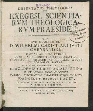 Dissertatio Theologica De Exegesi, Scientiarvm, Theologicarvm Praeside