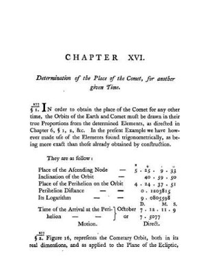 Chapter XVI. Determination of the Place of the Comet, for another given Time.