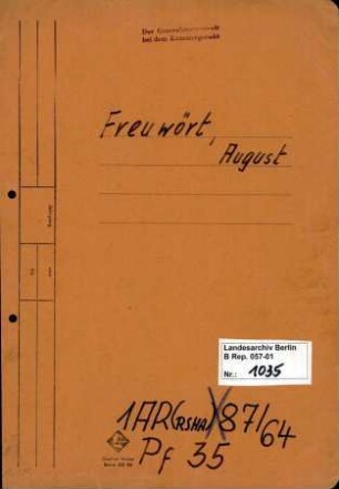 Personenheft August Freiwört (*11.03.1907), Polizeiinspektor und SS-Obersturmführer