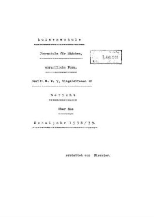 1938/39: Bericht über das Schuljahr ... - 1938/39