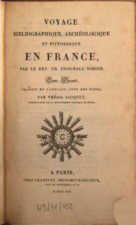 Voyage bibliographique, archéologique et pittoresque en France, 2