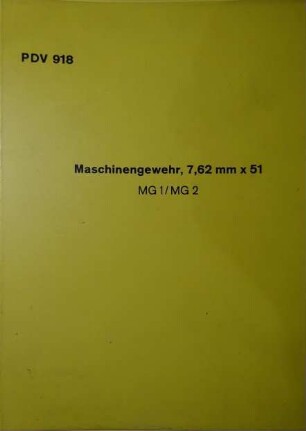 PDV 918 BGS Maschinengewehr MG 7,62mm x 51
