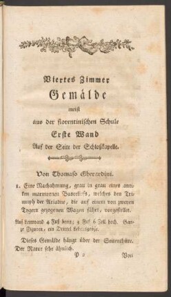 Viertes Zimmer Gemälde meist aus der florentinischen Schule
