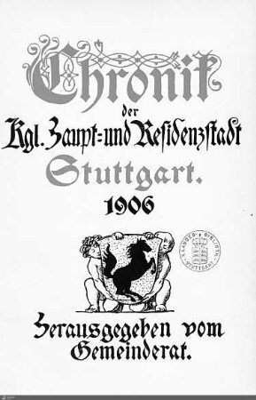 1906: Stadtchronik Stuttgart, 1906