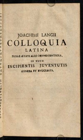 75-128, Joachimi Langii Colloquia Latina.