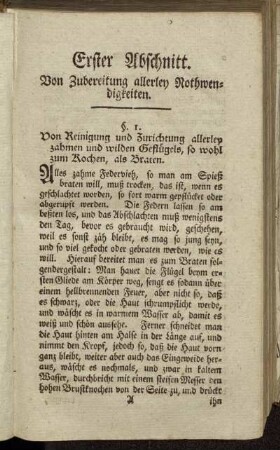Erster Abschnitt. Von Zubereitung allerley Nothwendigkeiten