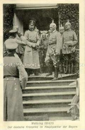 Kronprinz Wilhelm im Hauptquartier der Bayern