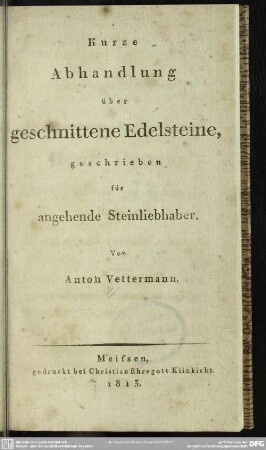 Kurze Abhandlung über geschnittene Edelsteine : geschrieben für angehende Steinliebhaber