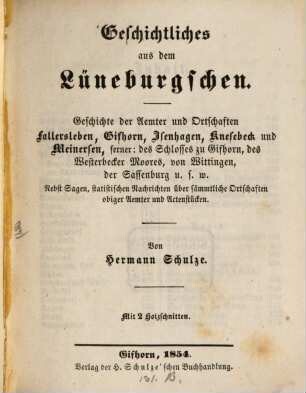 Geschichtliches aus dem Lüneburgschen : (Mit einem Holzschnitte)