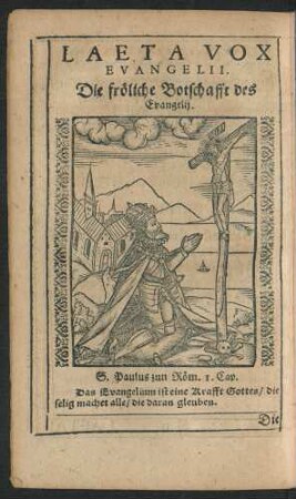 Laeta Vox Evangelii. Die fröliche Botschafft des Evangelii.
