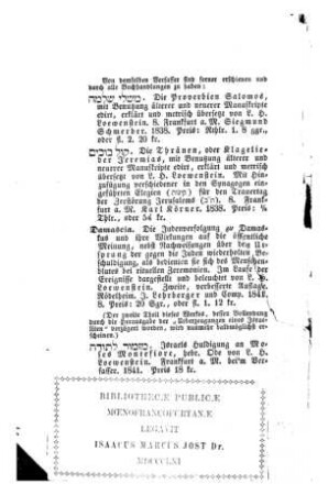 Ueberzeugung eines Israeliten, gegenüber dem Proselytenthum : Erwiederung auf d. Schrift d. Herrn Dr. W. B. Fränkel "Das Bekenntnis d. Proselyten. : d. Unglück d. Juden u. ihre Emanzipation in Deutschland" / von L. H. Loewenstein