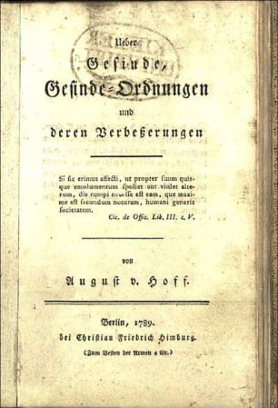 Ueber Gesinde, Gesinde-Ordnungen und deren Verbeßerungen