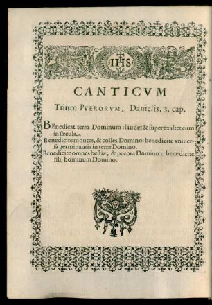 Canticum Trium Puerorum, Danielis, 3. cap.